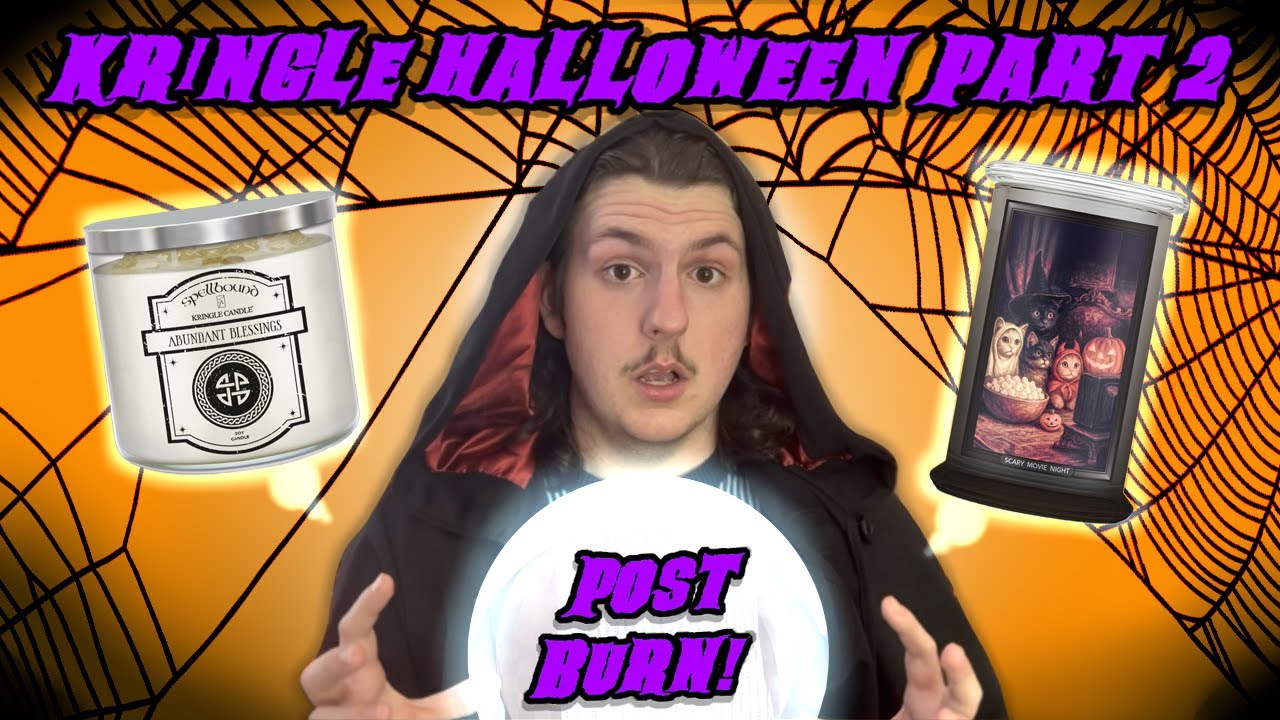 Kringle Candle Halloween 2025 PART 2 Post Burn | Kringle Candle
