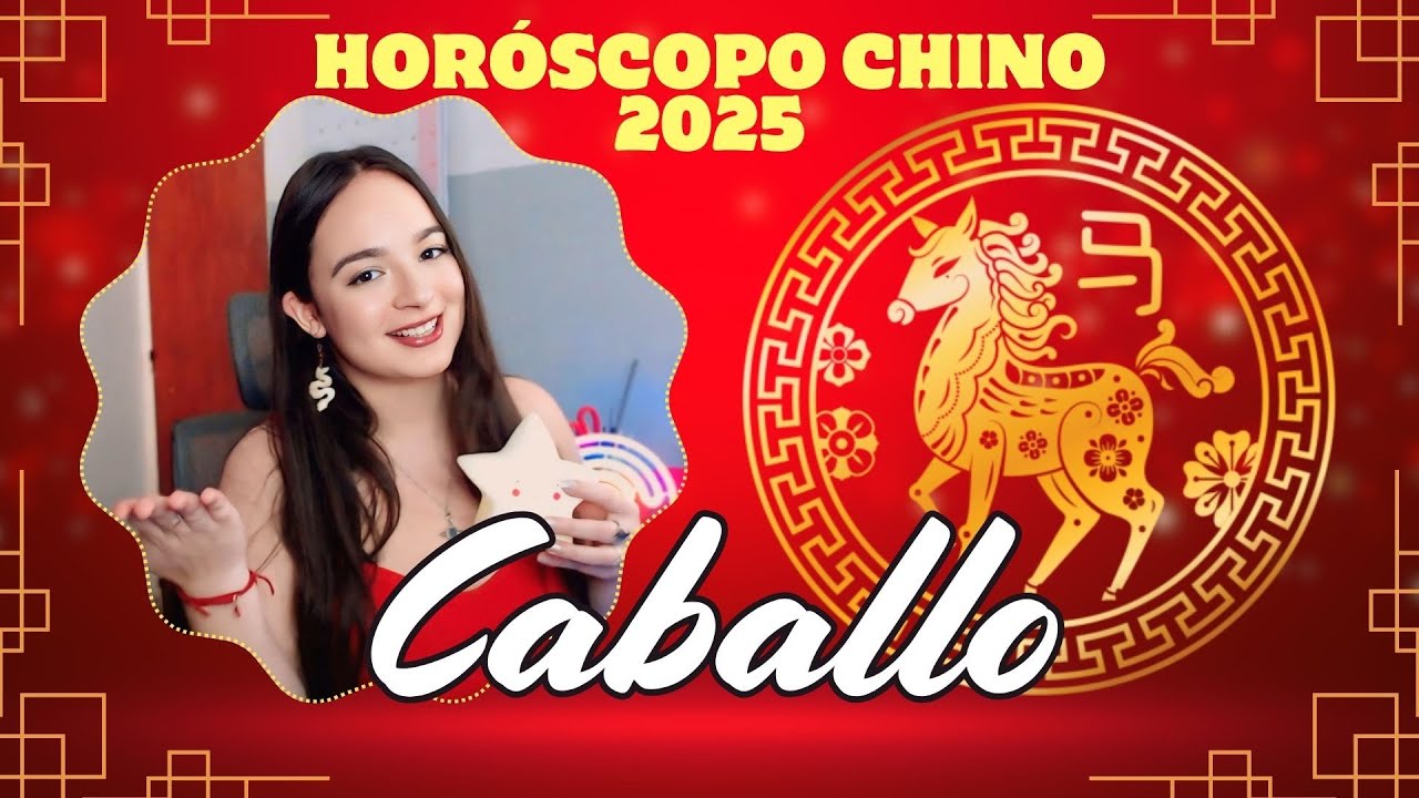 🐴 CABALLO - HORÓSCOPO CHINO 🐴