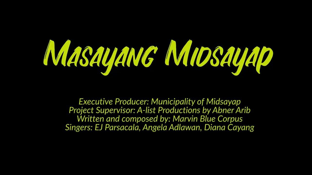 Masayang Midsayap (Official Tourism Song)