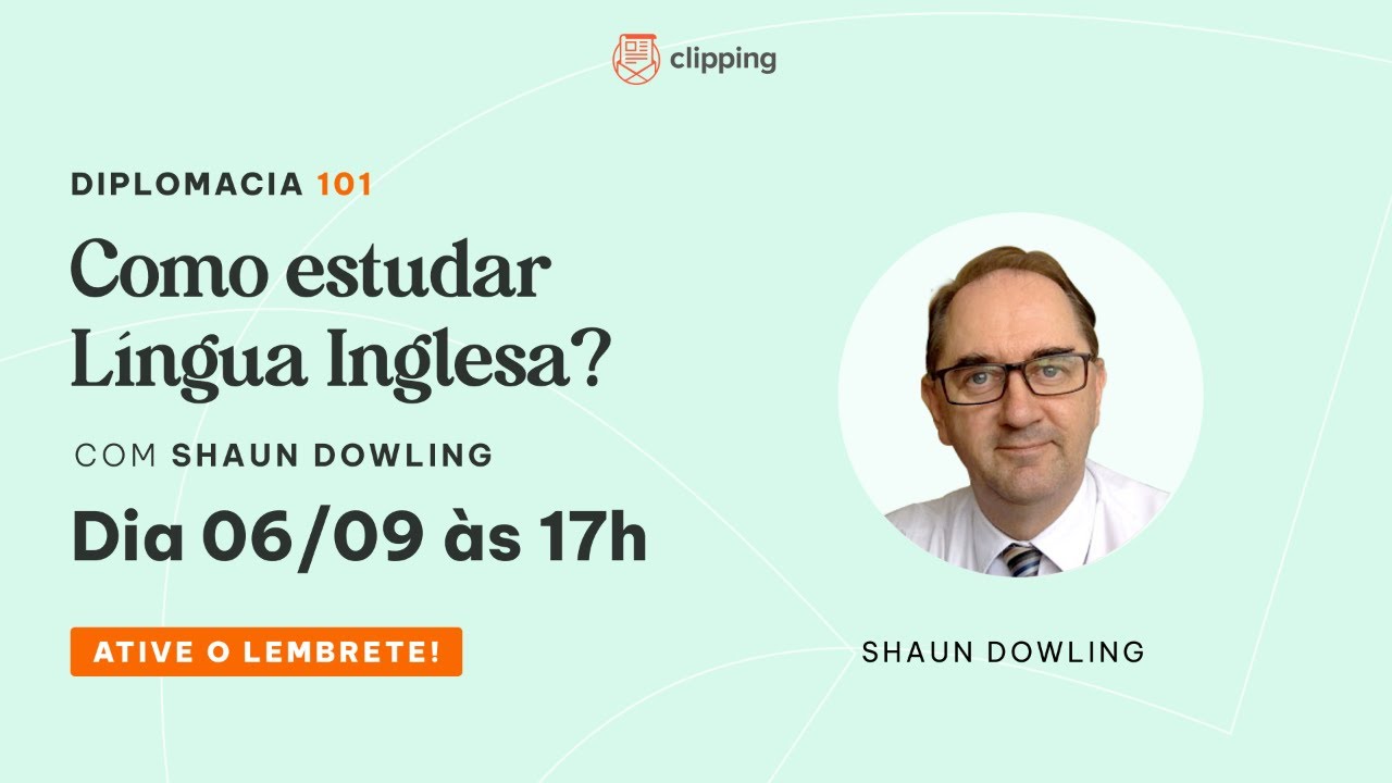 Como estudar Língua Inglesa? | Diplomacia 101