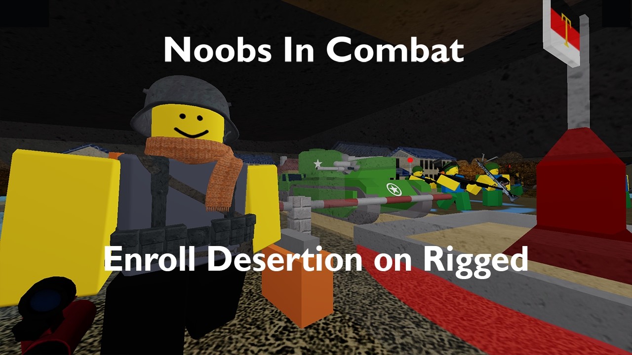 How to beat Enroll Desertion solo on Rigged (Noobs In Combat, Roblox)