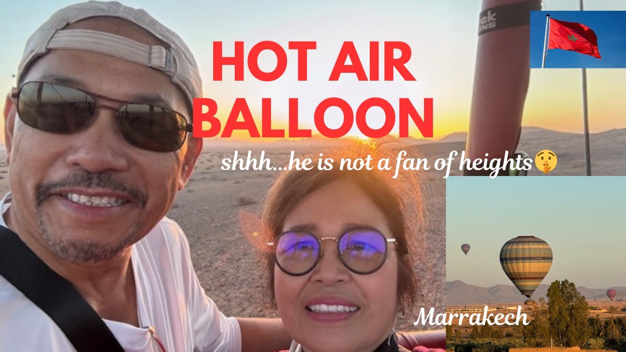 Hot Air Balloon Ride At Sunrise Over The Atlas Mountains | A Magical Experience