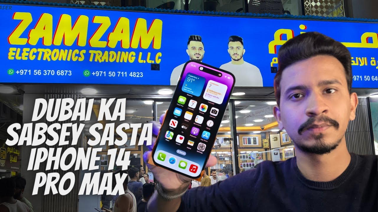 i Bought The Cheapest iPhone 14 Pro MAX From Dubai Ft ZAMZAM ELECTRONICS