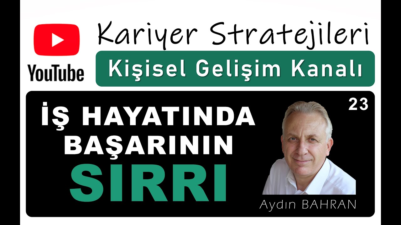 İş Hayatında Başarının SIRRI