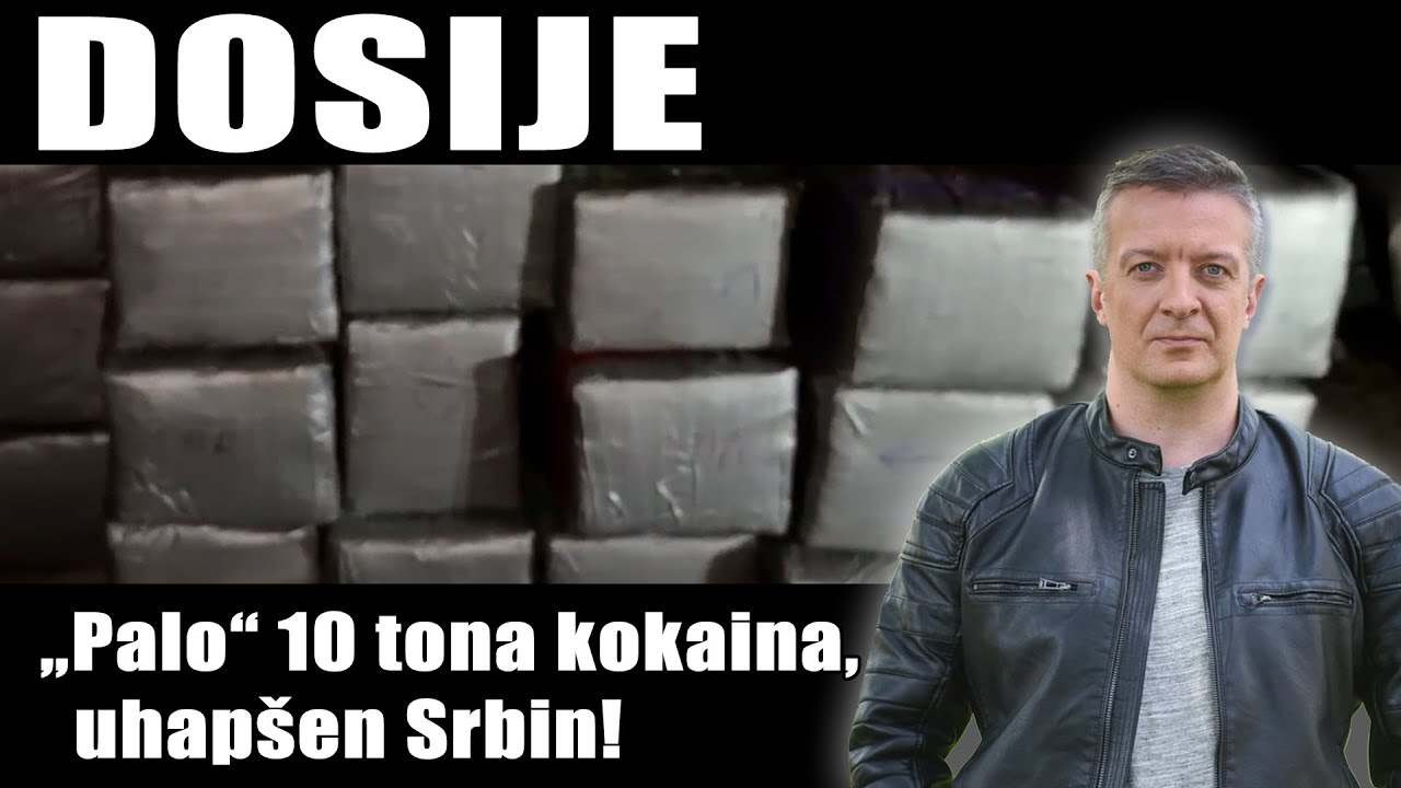 DOSIJE - „Palo“ 10 tona kokaina, uhapšen Srbin!