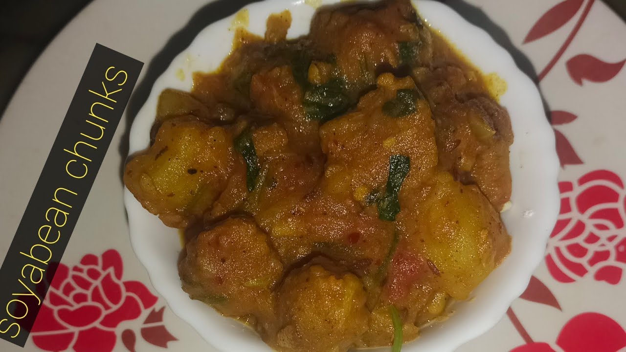 soyabean chunks recipe