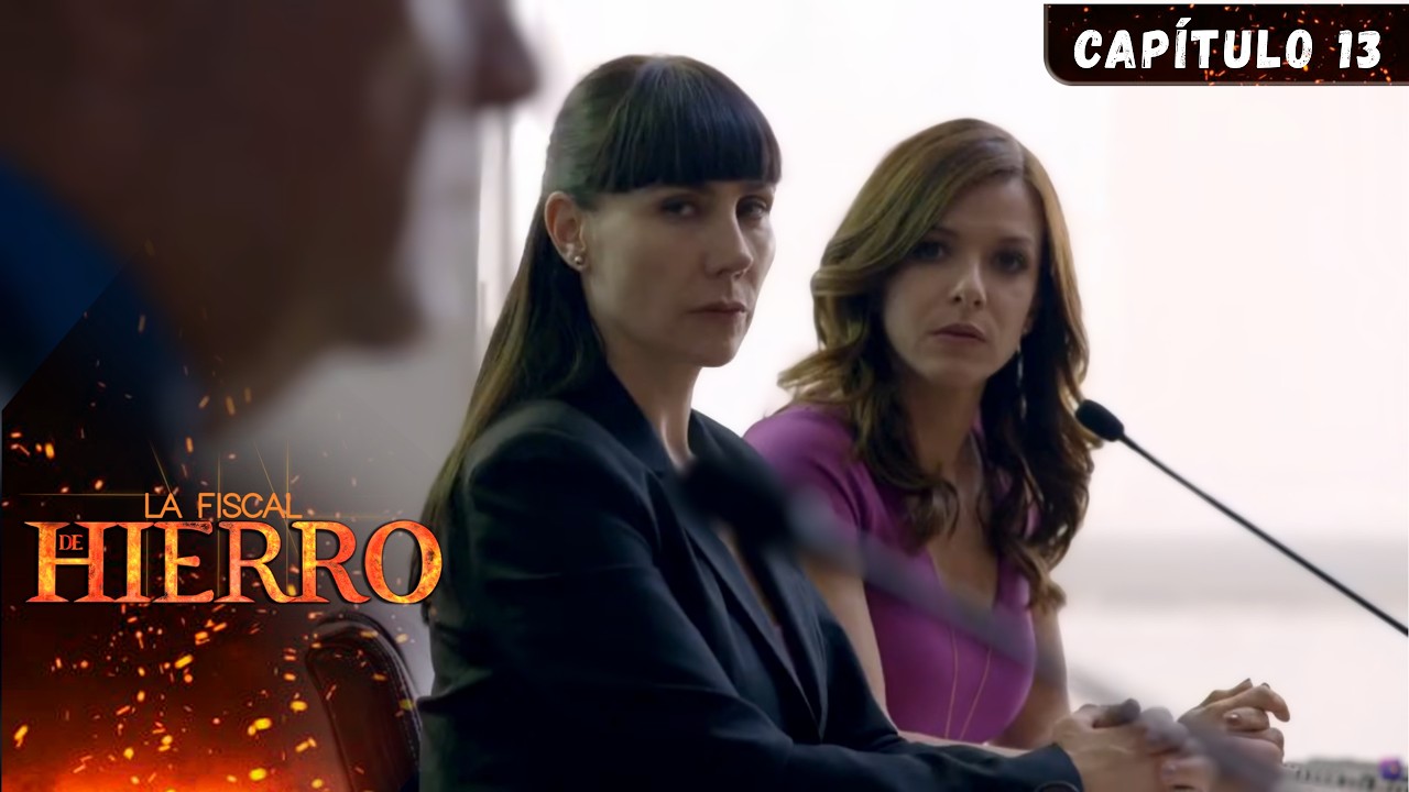 Silvana va a juicio por robar el expediente de Trujillo | La Fiscal de Hierro | Cap&iacute;tulo 13