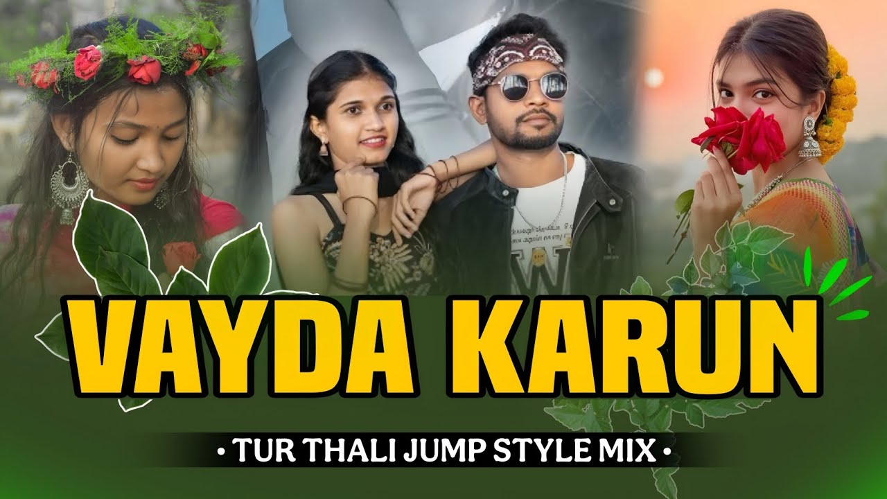 🔥VAYDA KARUN GAVTHI 💕|| TUR THALI JUMP STYLE MIX | ☄️DJ MAHEEN IN THE MIX 