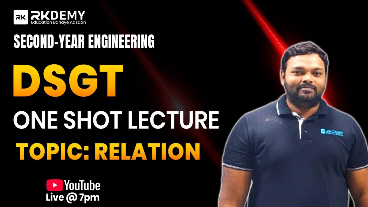 RELATION in DSGT Explained | Most Scoring Topic for 2nd Year Students | Complete Lecture