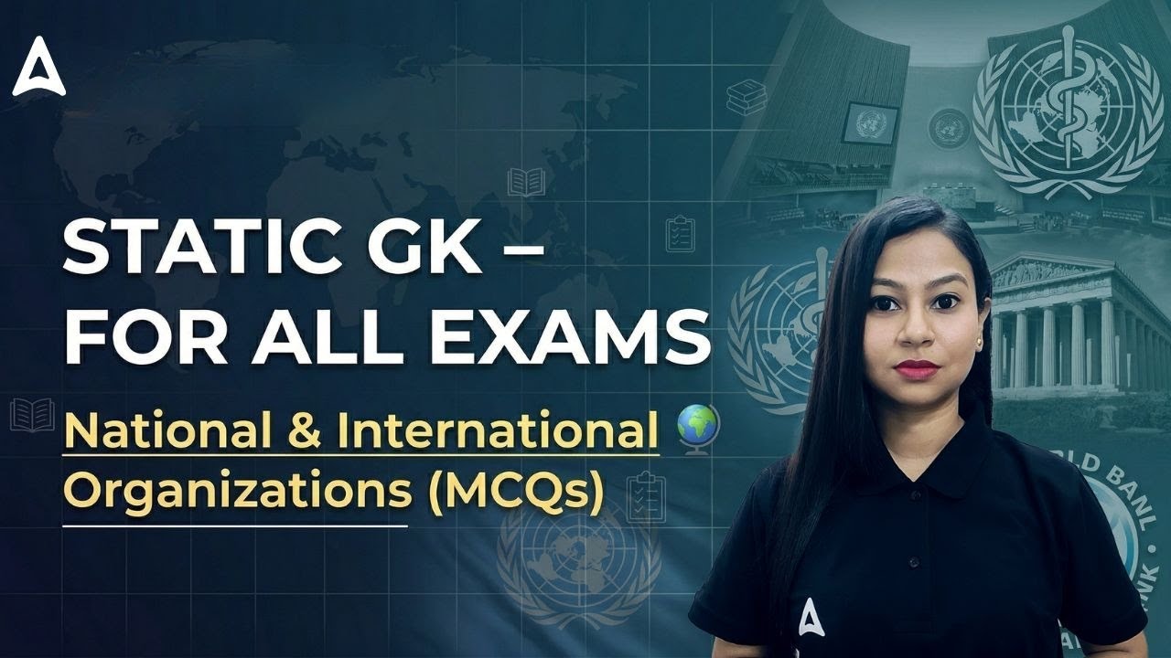 Static GK- 2026 | National & International Organizations | Most Expected Questions For All Exam