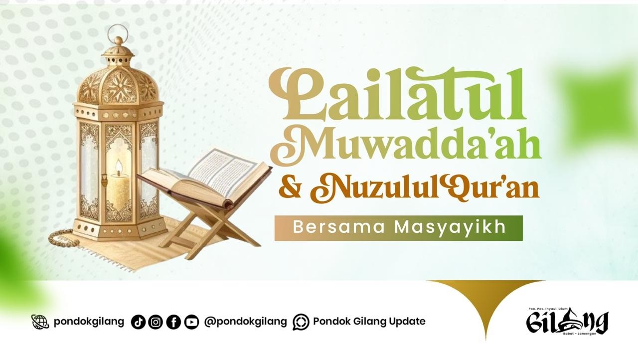 🔴 PERINGATAN LAILATUL MUWADDA'AH & NUZULUL QUR'AN BERSAMA MASYAYIKH