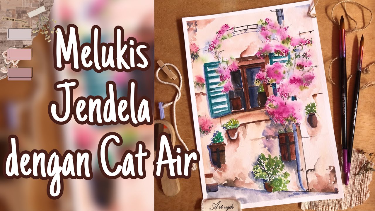 Melukis Jendela Rumah dengan Cat Air