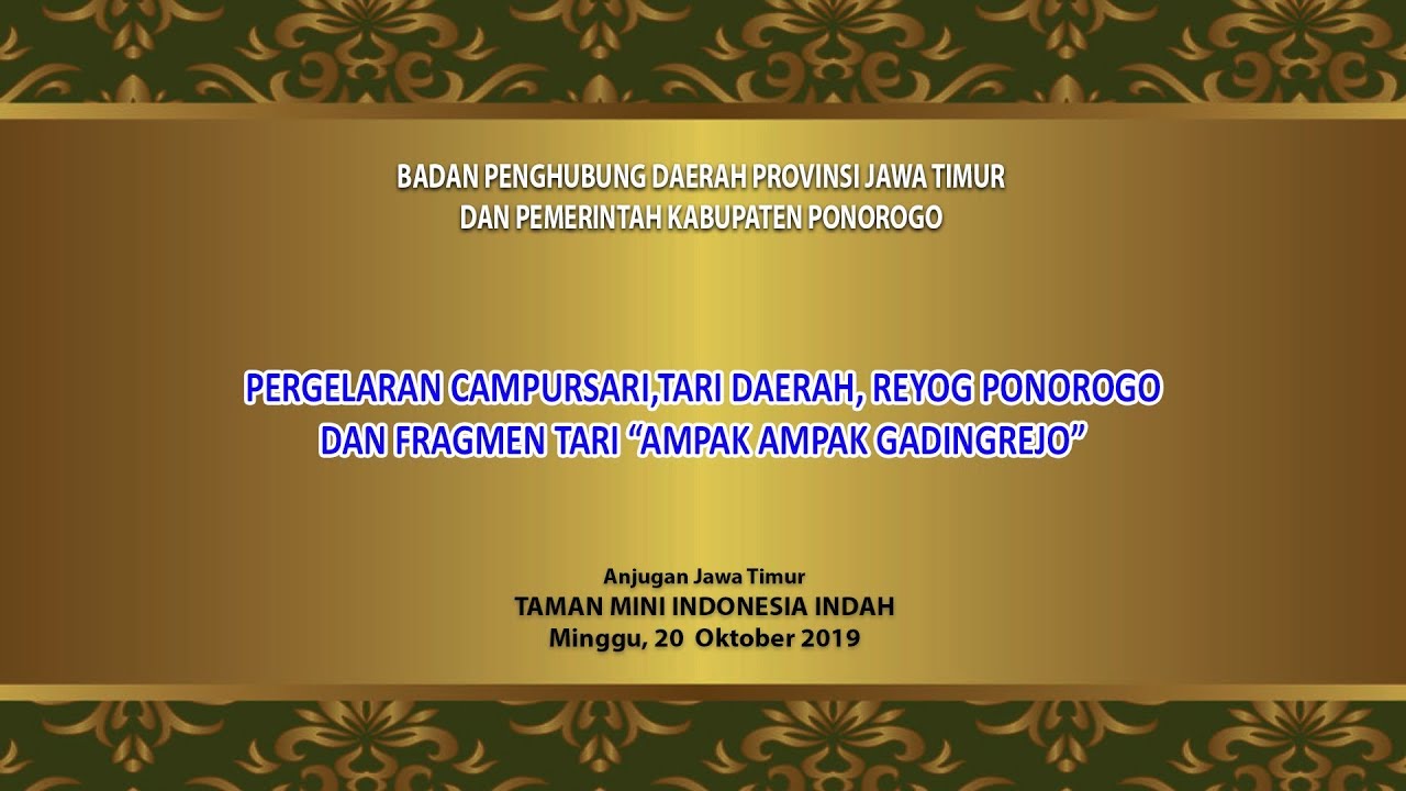 ANJATIM TMII Live PERGELARAN CAMPURSARI,TARI DAERAH, REYOG DAN FRAGMEN TARI