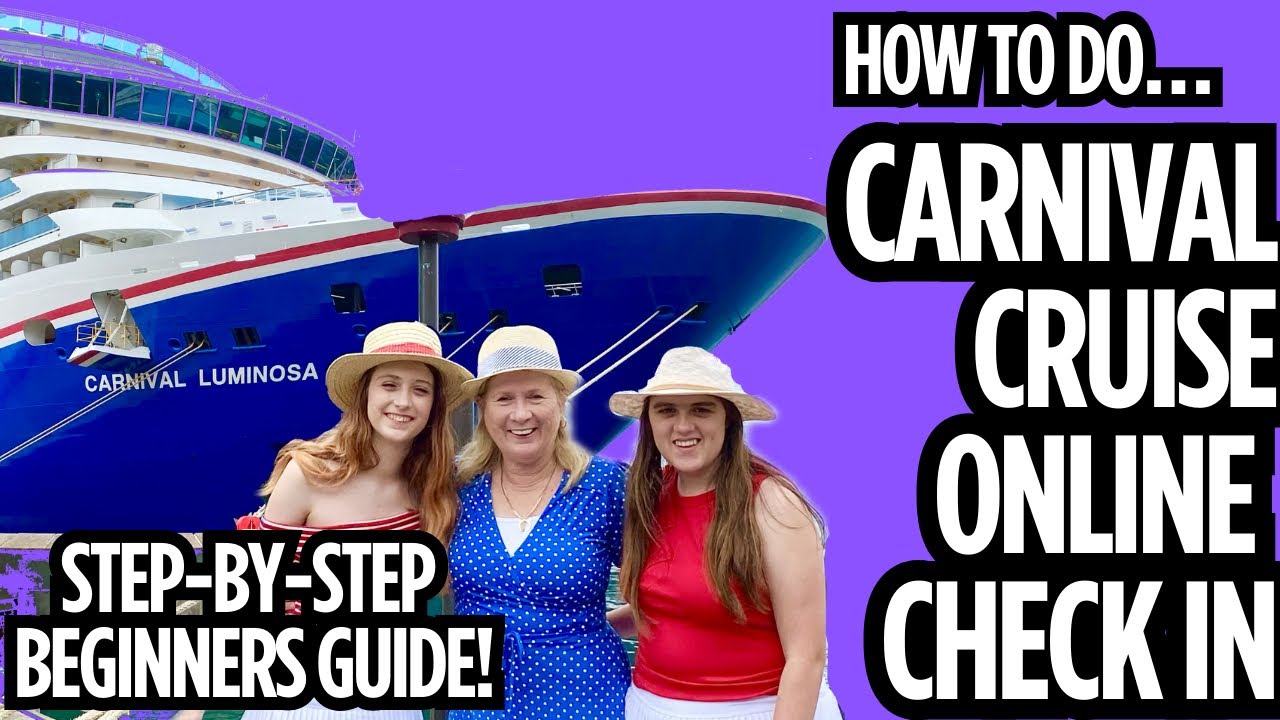 Руководство для начинающих круизеров Carnival Cruises: как зарегистрироваться онлайн