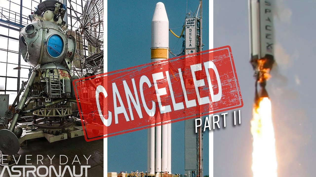 Abandoned Space Hardware: CANCELLED Part 2