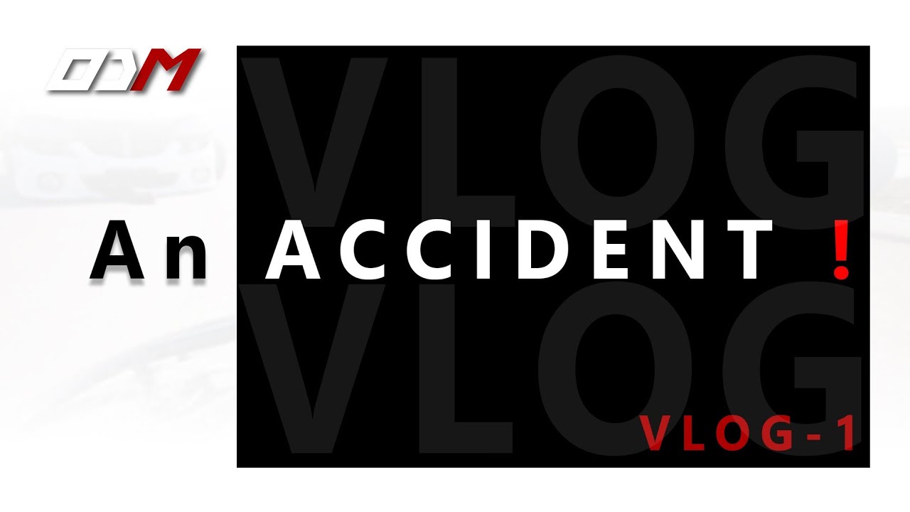 Vlog #1 | An Accident | ഒരു ആക്‌സിഡന്റ് കഥ | #odmvlogs