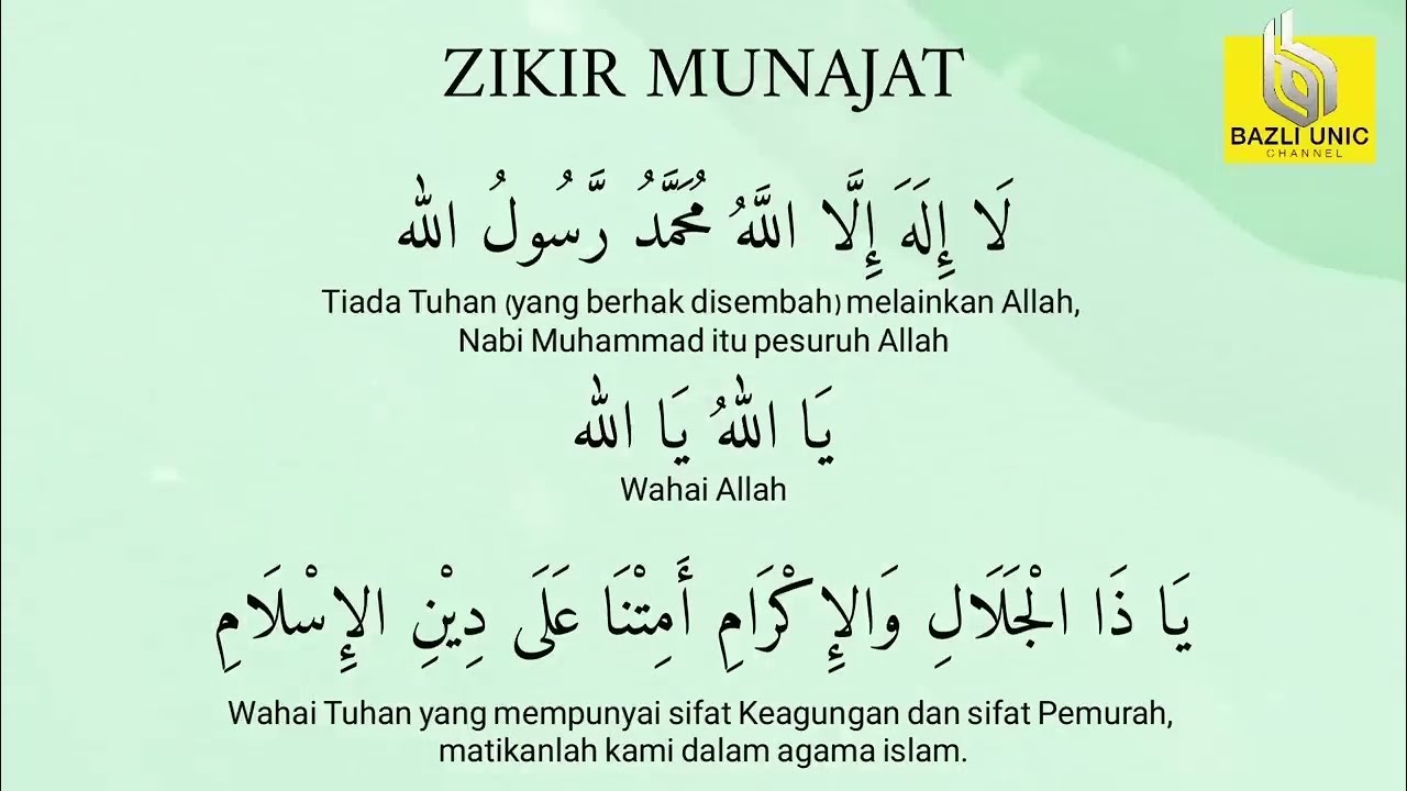 Zikir Munajat لا إلهَ إِلاَّ اللهُ - Digugurkan 1000 Kejahatan
