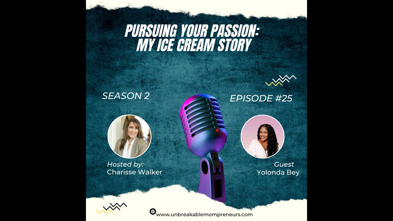 Pursuing Your Passion: My Ice Cream Story with Yolonda Bey