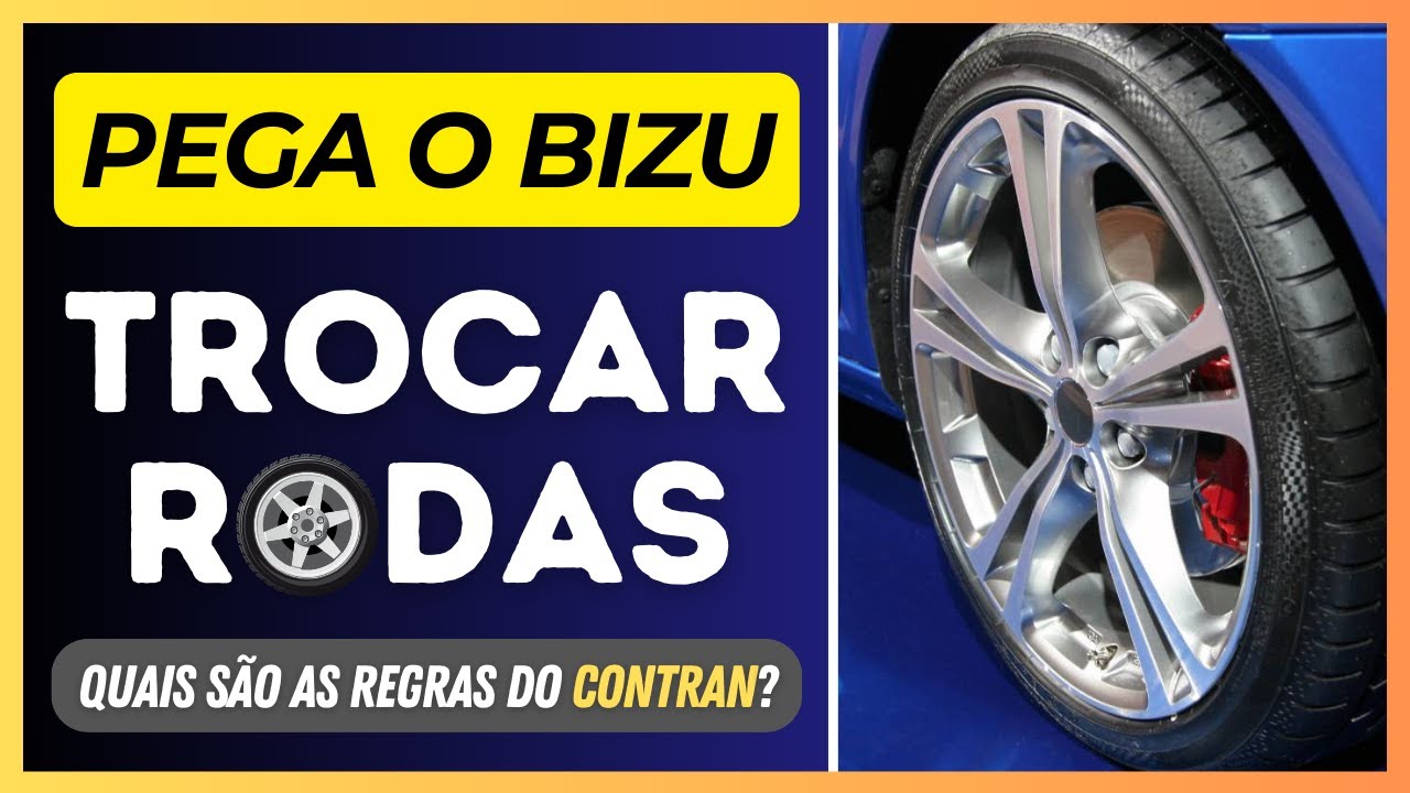 🛞 Posso mudar o tamanho das RODAS e PNEUS do meu carro? Quais são as regras?