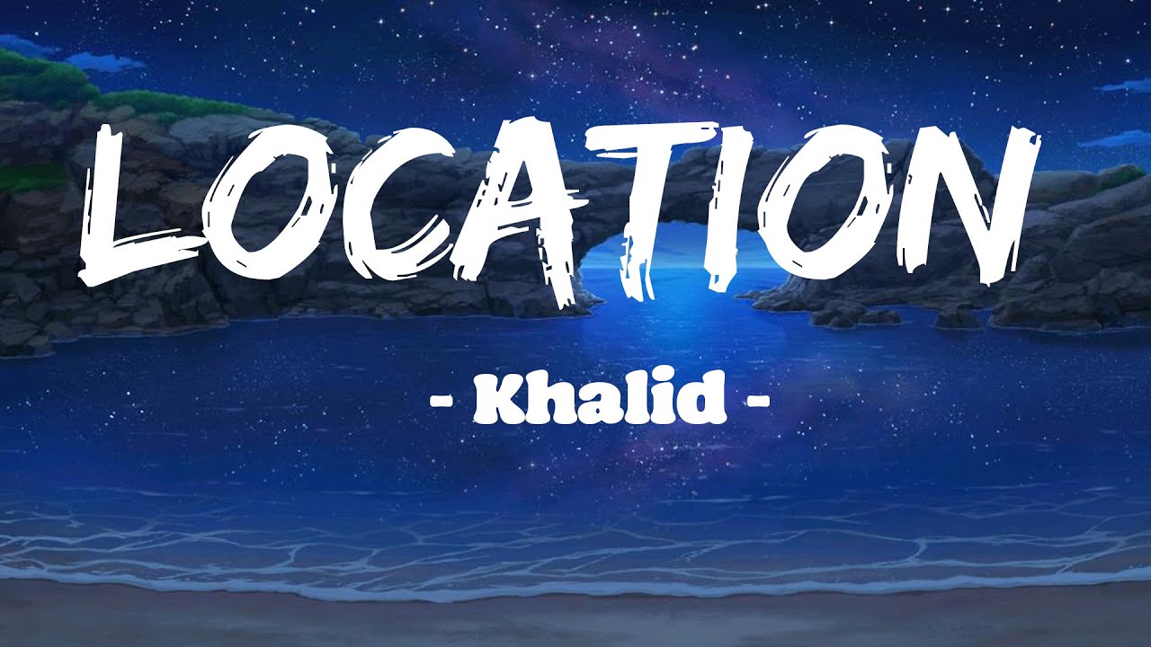 Khalid | Location [ Traduction / Paroles en français ]