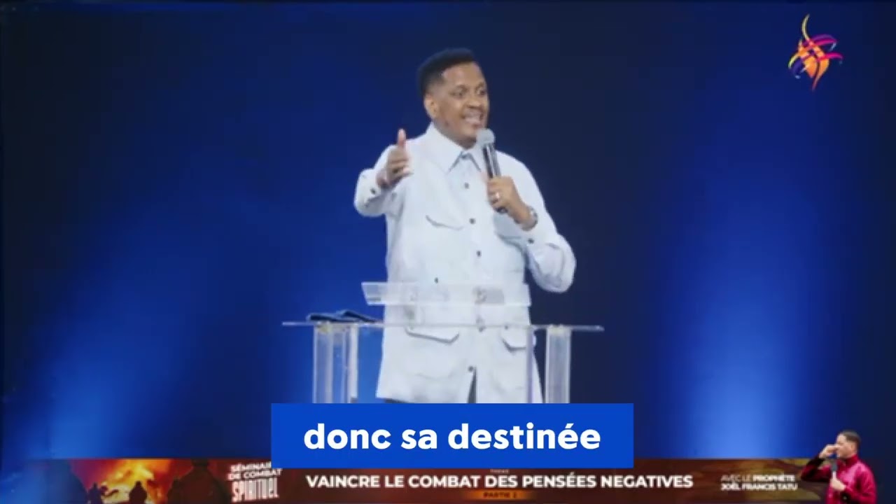 Comment arrêter les pensées négatives facilement Avec le Prophète Joël Francis Tatu