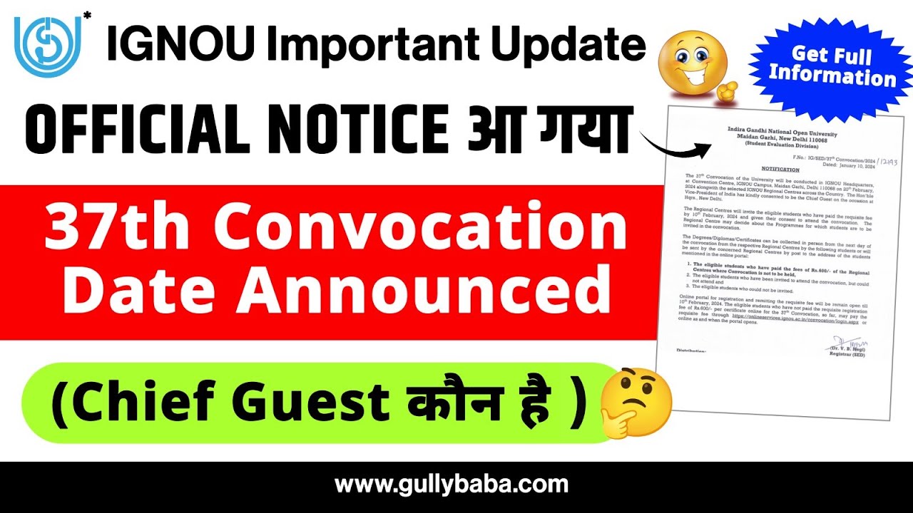 IGNOU 37th Convocation Degree Date || IGNOU Convocation Last Date? IGNOU Official Notice Released
