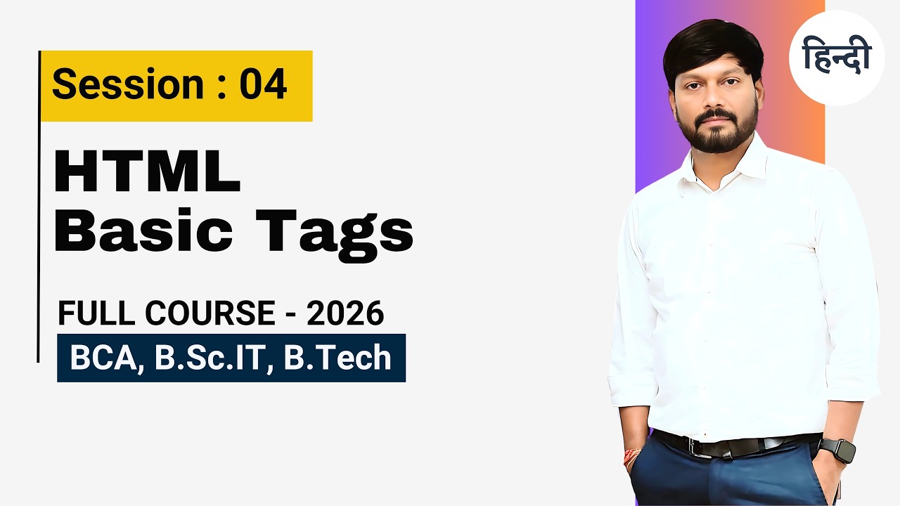 Basic HTML Tags (Elements) | Web Development Full Course 2026 | By Prof. Ravi Patel | Tech Classroom