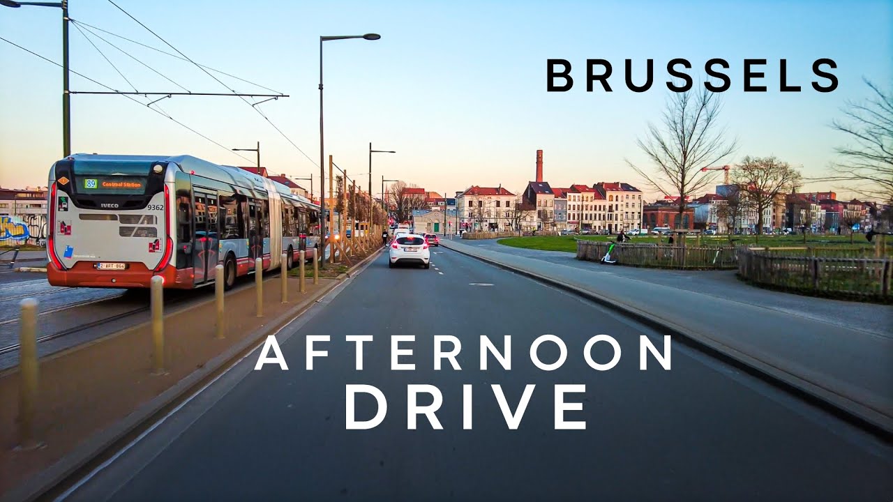 Afternoon Drive in the city of Brussels - Belgium 🇧🇪