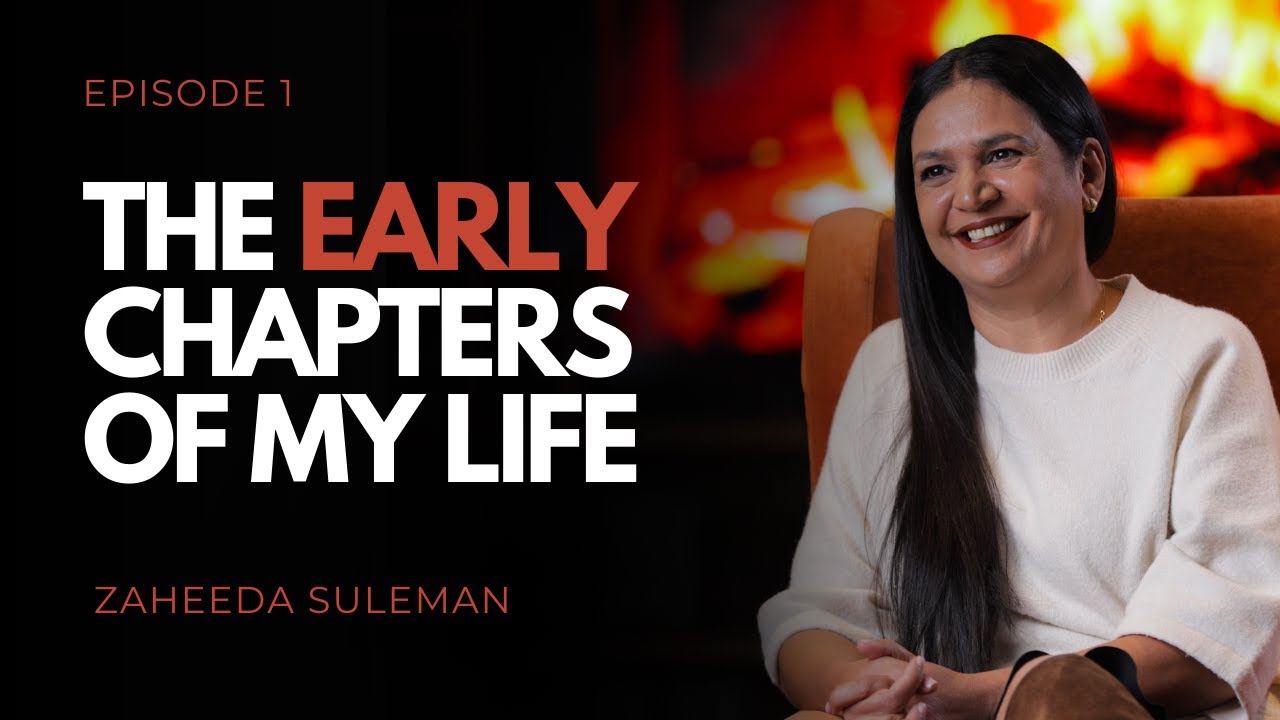 2014: The Early Chapters Of My Life - Zaheeda Suleman (Founder & CEO - The Be Experience Company)