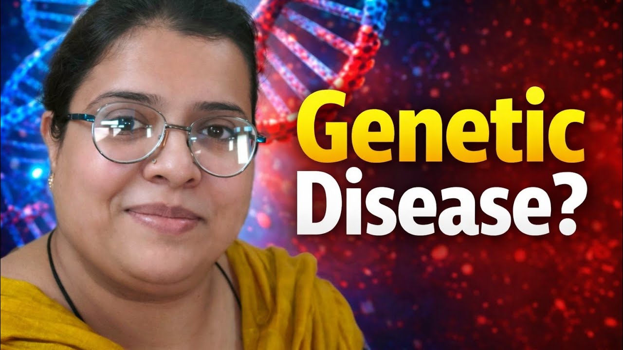 Genetic Disease One shot Class 12 Biology
