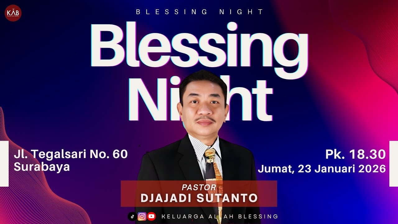 Blessing Night (18.30) 23 Januari 2026