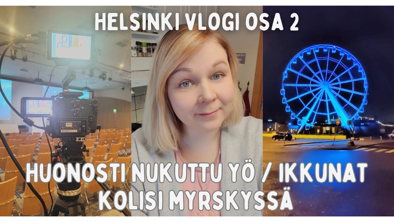 Helsinki vlogi osa 2. Ison kaupungin ihmettelyä / Niin upea maailmanpyörä
