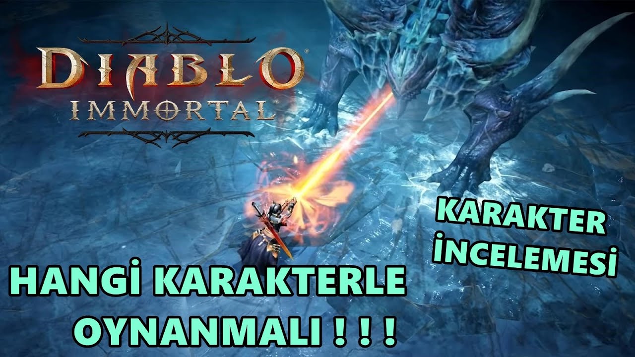 Diablo İmmortal Başlarken Hangi karakter Seçilmeli Karakter İncelemesi