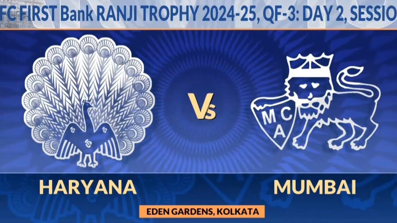 Ranji Trophy 2025 Highlights | Mumbai vs Haryana Quarter Final Ranji Trophy Match today Live