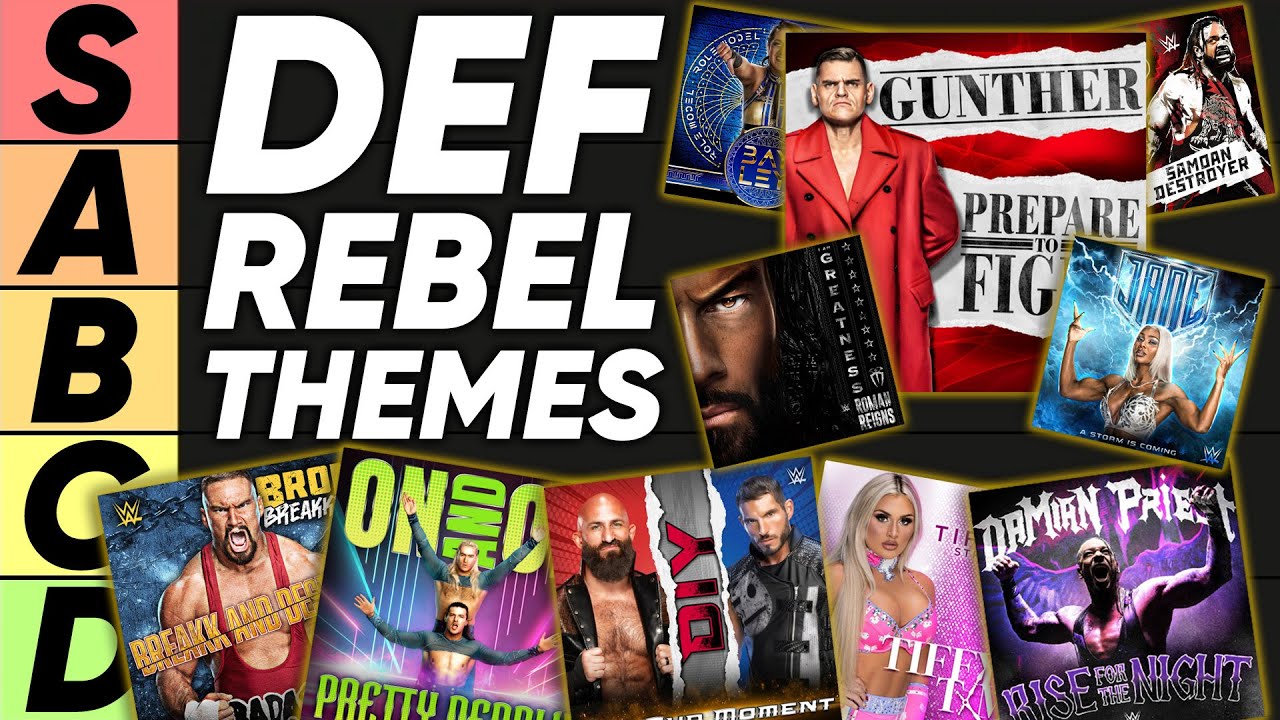 TIER LIST: WWE Def Rebel Entrance Themes