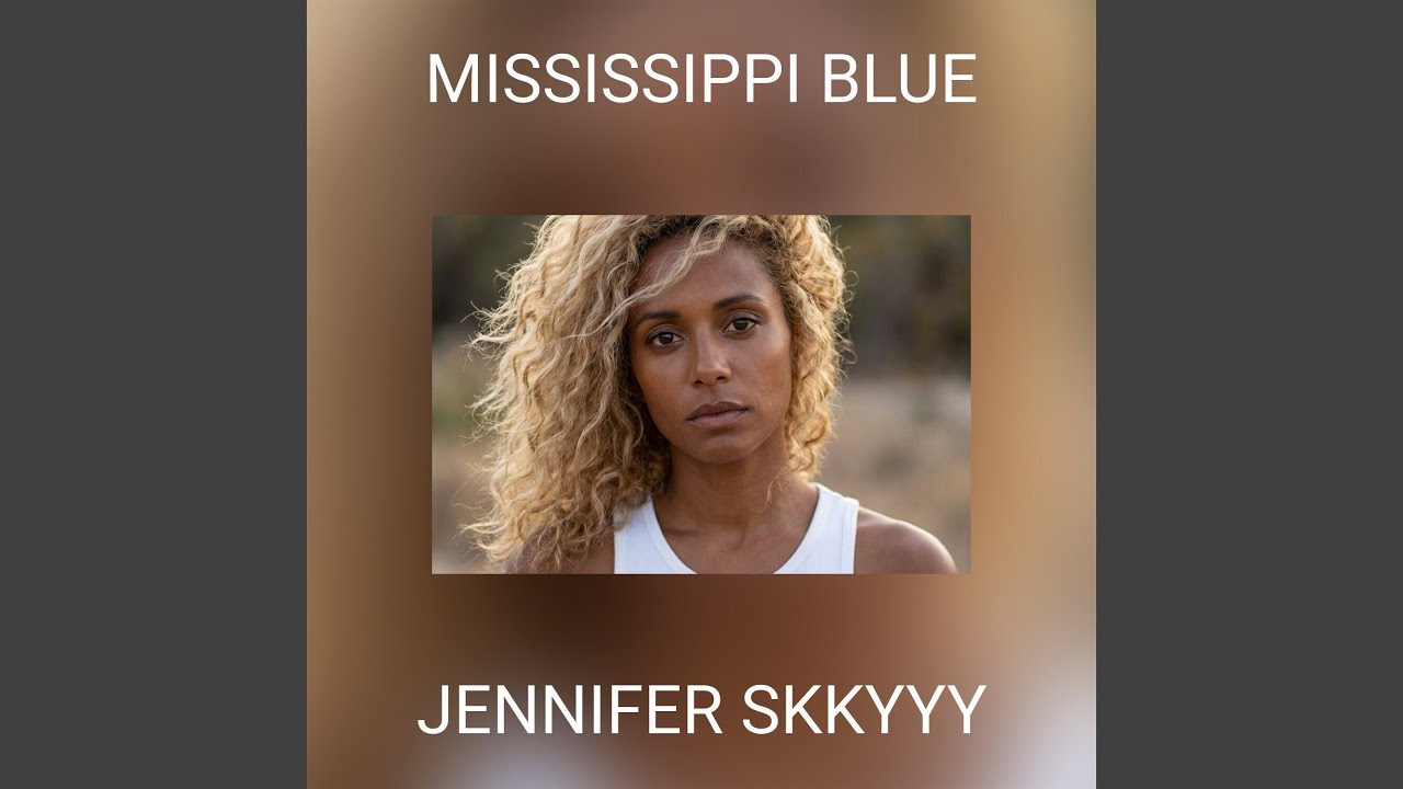 MISSISSIPPI BLUE