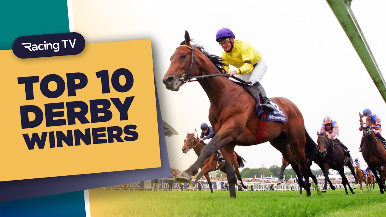 Top 10 Epsom Derby Winners Ranked | Racing TV