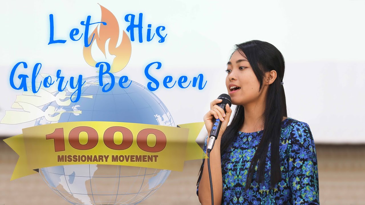 Let His Glory Be Seen