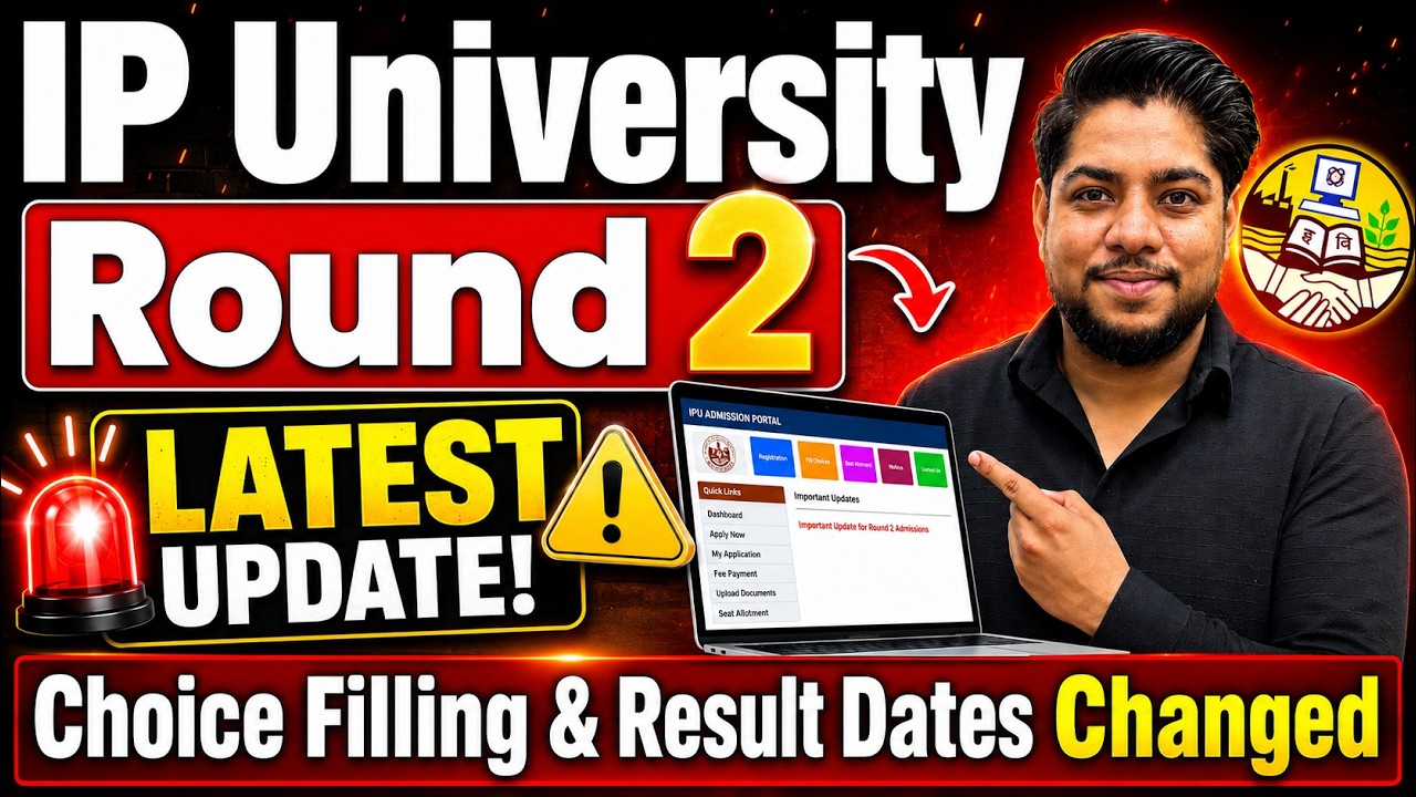 GGSIPU Round 2 Counselling 2026 | New Dates, Schedule & Instructions