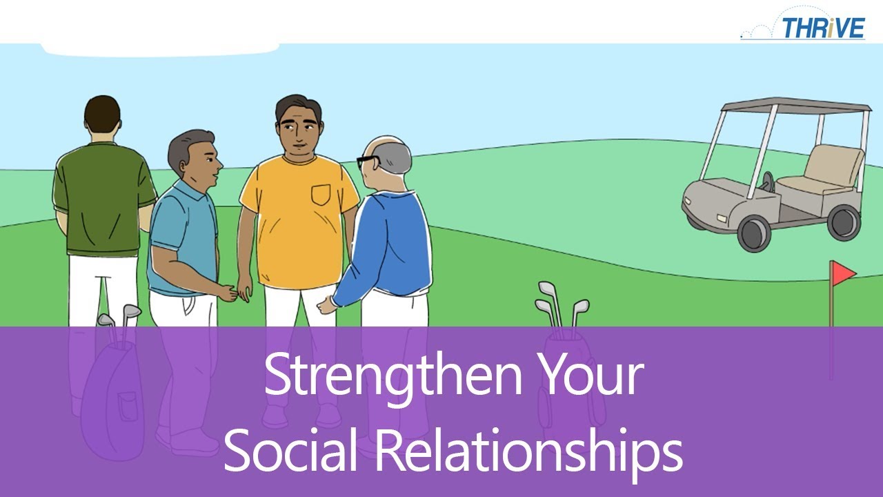 Strengthen Your Social Relationships // THRiVE //