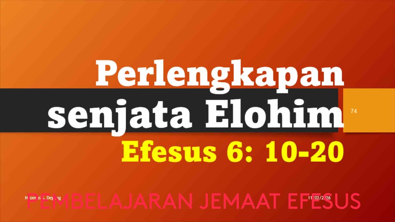 PERLENGKAPAN SENJATA ROHANI DARI ELOHIM  ---LIVESTREAM PPK 110226