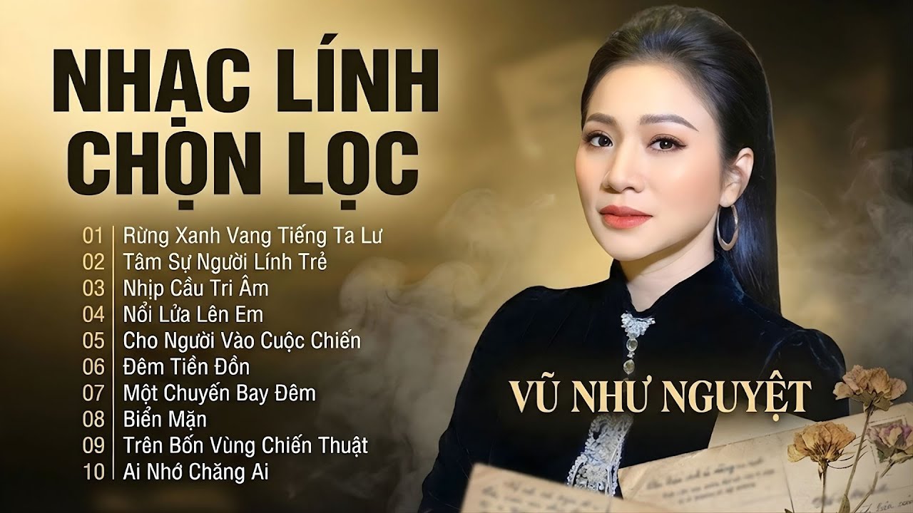 Nhạc Lính Trữ Tình Tây Bắc Chọn Lọc - Vũ Như Nguyệt | Rừng Xanh Vang Tiếng Ta Lư