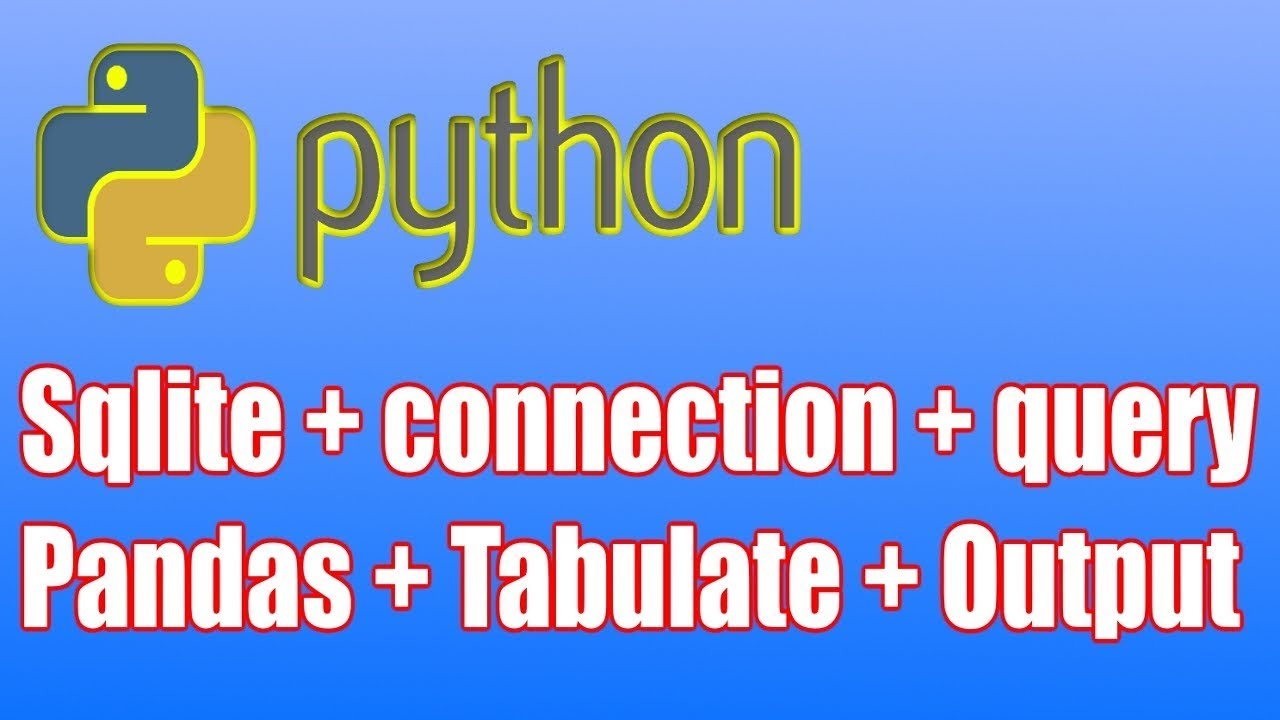 python sqlite pandas tabulate