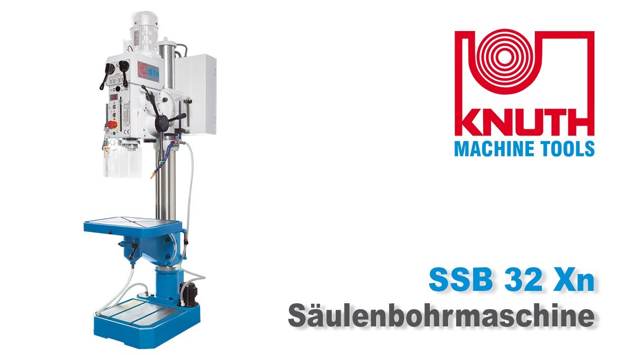 KNUTH SSB 32 Xn - Industriebohrmaschine für den vielseitigen Werkstatteinsatz