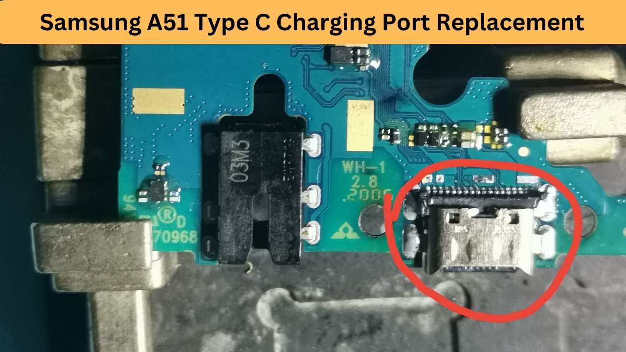 How To Replace Samsung A51 Type C Charging Port