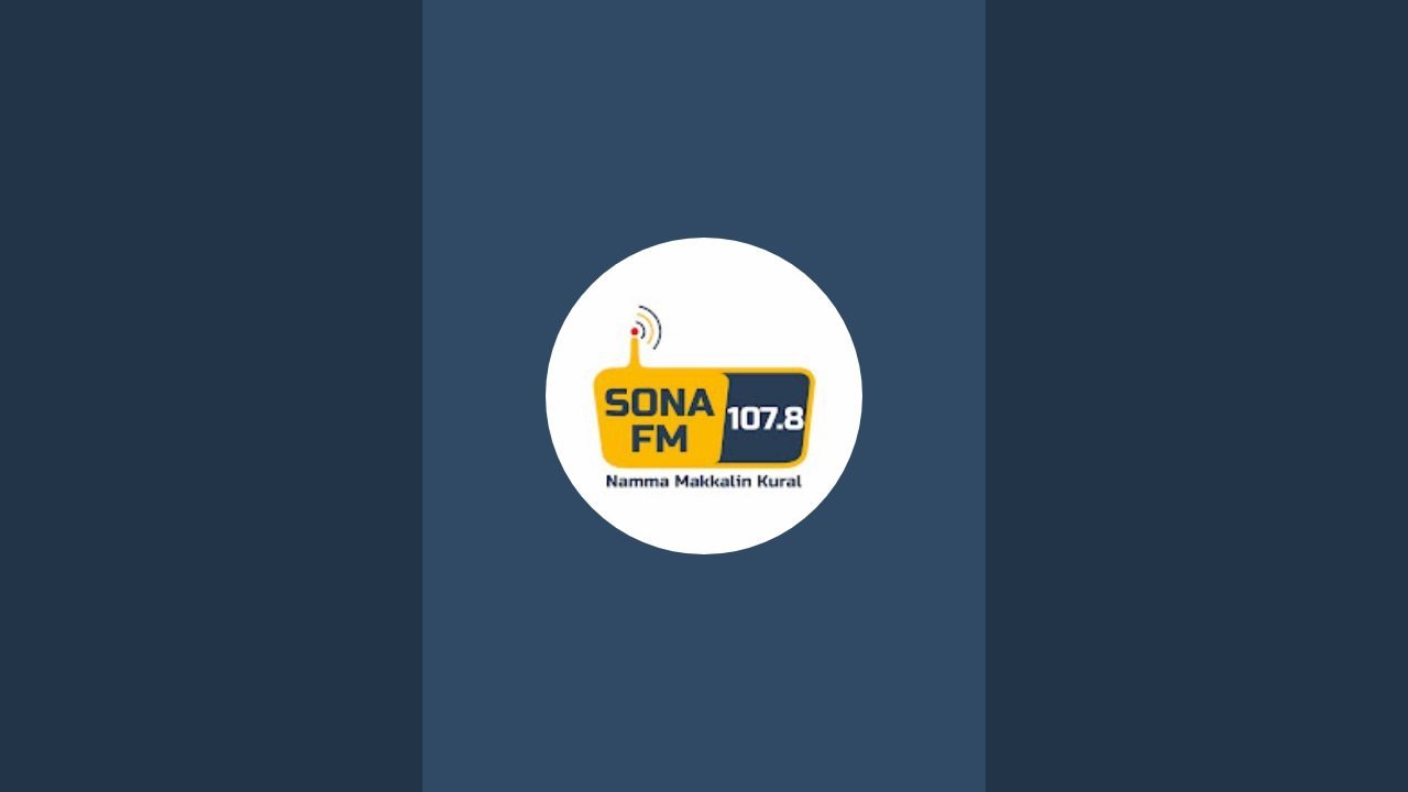Sona FM 107.8 is live