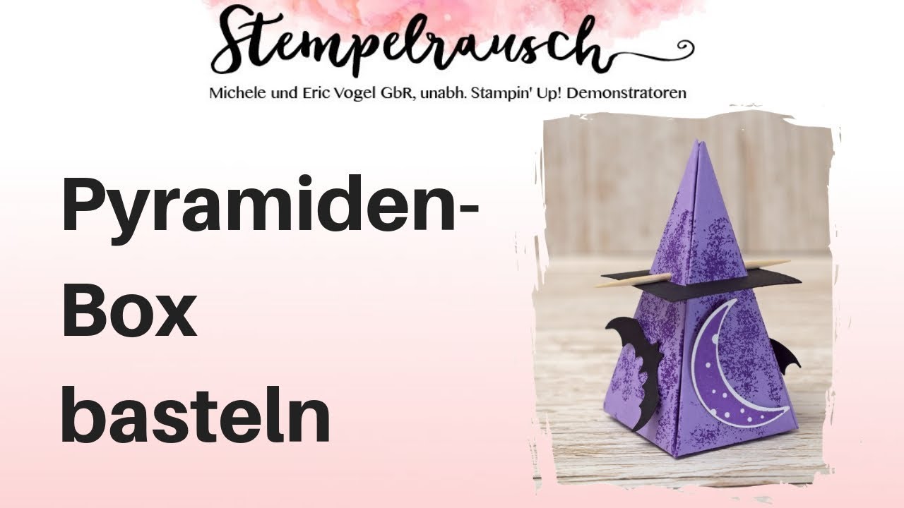 🔺 Pyramiden-Box Anleitung | Stampin' Up!