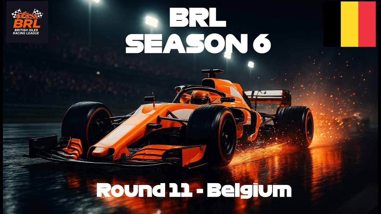 BRL - Season 6 - Round 11 - Spa (F1 2025)