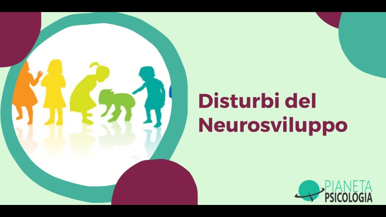 I disturbi del neurosviluppo
