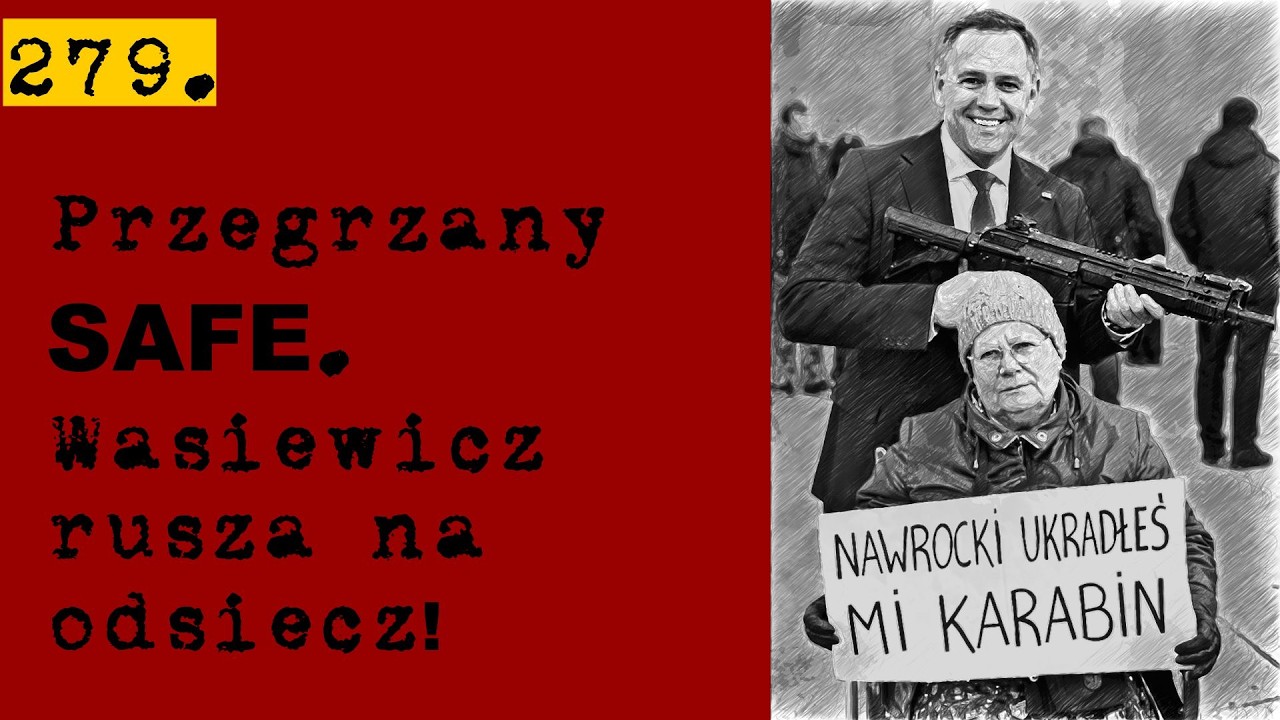 279. [Karnkowski solo] Przegrzany SAFE. Wasiewicz i inni ruszają na odsiecz Tuskowi